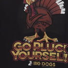 Close-up of the main graphic on the Vintage Y2K Big Dogs "Go Pluck Yourself!" T-Shirt - XL
