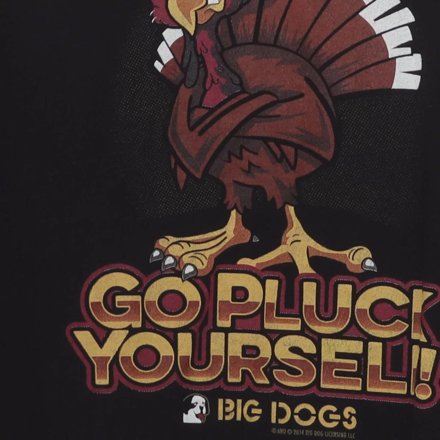 Close-up of the main graphic on the Vintage Y2K Big Dogs "Go Pluck Yourself!" T-Shirt - XL