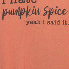 Close-up of the main graphic on the Vintage Modern "I Hate Pumpkin Spice" T-Shirt - L